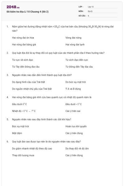 Đề kiểm tra Địa Lí 10 Chương 4 (Đề 2)