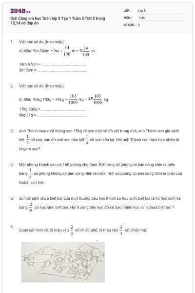 Giải Cùng em học Toán lớp 5 Tập 1 Tuần 3 Tiết 2 trang 12,14 có đáp án