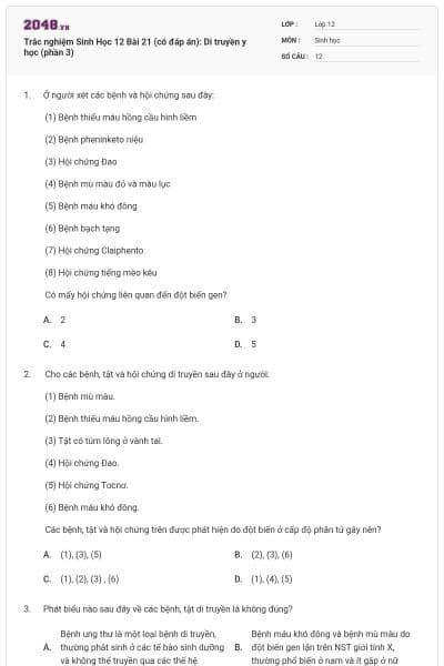 Trắc nghiệm Sinh Học 12 Bài 21 (có đáp án): Di truyền y học (phần 3)