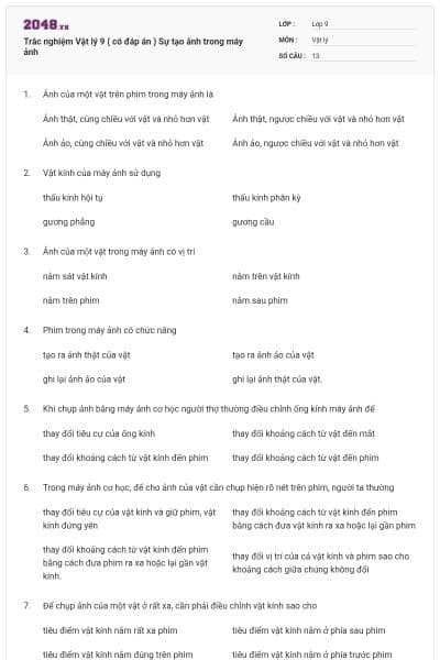 Trắc nghiệm Vật lý 9 ( có đáp án ) Sự tạo ảnh trong máy ảnh