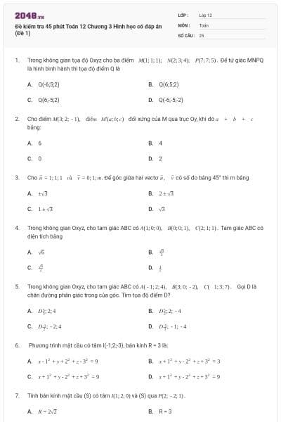 Đề kiểm tra 45 phút Toán 12 Chương 3 Hình học có đáp án (Đề 1)