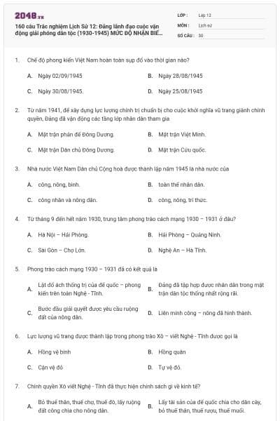 160 câu Trắc nghiệm Lịch Sử 12: Đảng lãnh đạo cuộc vận động giải phóng dân tộc (1930-1945) MỨC ĐỘ NHẬN BIẾT  (P2)