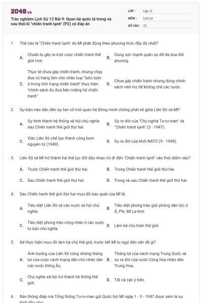 Trắc nghiệm Lịch Sử 12 Bài 9: Quan hệ quốc tế trong và sau thời kì "chiến tranh lạnh" (P2) có đáp án