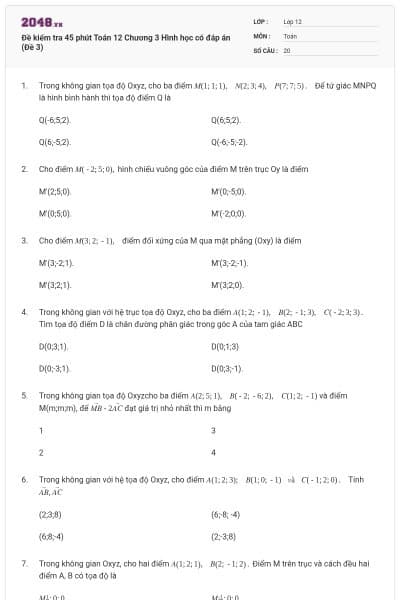 Đề kiểm tra 45 phút Toán 12 Chương 3 Hình học có đáp án (Đề 3)