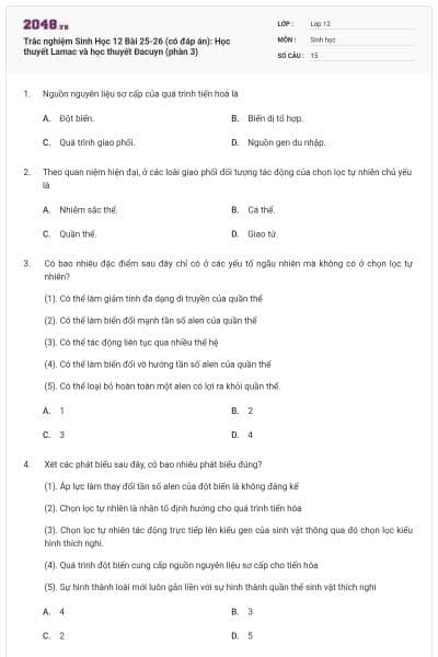Trắc nghiệm Sinh Học 12 Bài 25-26 (có đáp án): Học thuyết Lamac và học thuyết Đacuyn (phần 3)