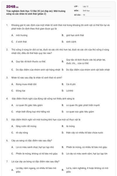 Trắc nghiệm Sinh Học 12 Bài 35 (có đáp án): Môi trường sống và các nhân tố sinh thái (phần 2)