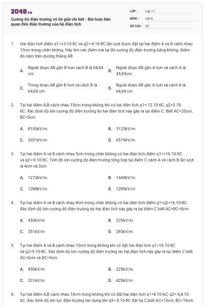 Cường độ điện trường có lời giải chi tiết - Bài toán liên quan đến điện trường của hệ điện tích