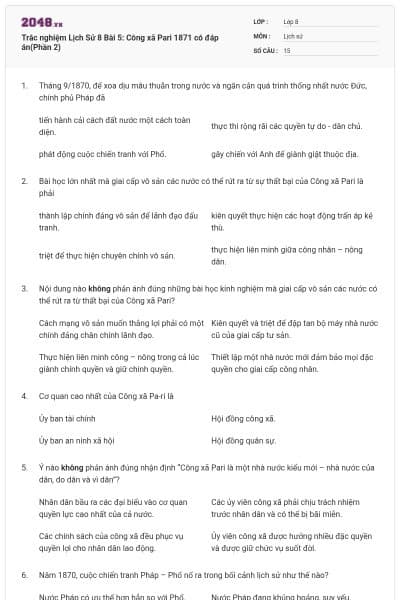 Trắc nghiệm Lịch Sử 8 Bài 5: Công xã Pari 1871 có đáp án(Phần 2)