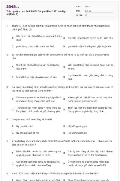 Trắc nghiệm Lịch Sử 8 Bài 5: Công xã Pari 1871 có đáp án(Phần 2)