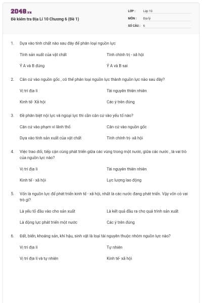 Đề kiểm tra Địa Lí 10 Chương 6 (Đề 1)