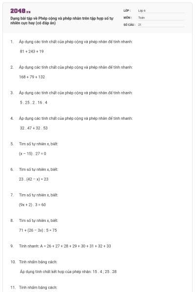 Dạng bài tập về Phép cộng và phép nhân trên tập hợp số tự nhiên cực hay (có đáp án)