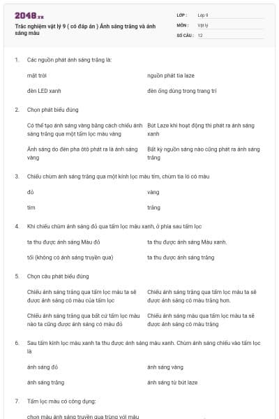 Trắc nghiệm vật lý 9 ( có đáp án ) Ánh sáng trắng và ánh sáng màu