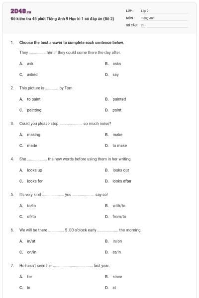 Đề kiểm tra 45 phút Tiếng Anh 9 Học kì 1 có đáp án (Đề 2)