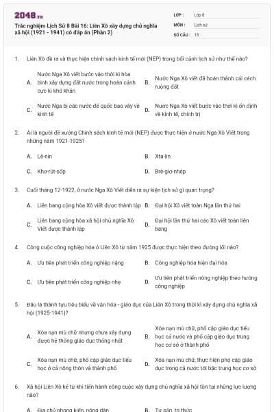 Trắc nghiệm Lịch Sử 8 Bài 16: Liên Xô xây dựng chủ nghĩa xã hội (1921 - 1941) có đáp án (Phần 2)