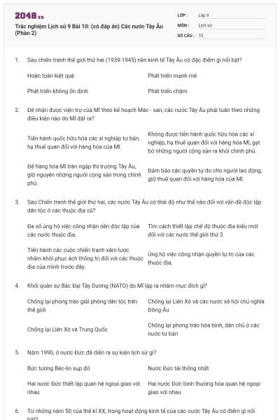 Trắc nghiệm Lịch sử 9 Bài 10: (có đáp án) Các nước Tây Âu  (Phần 2)