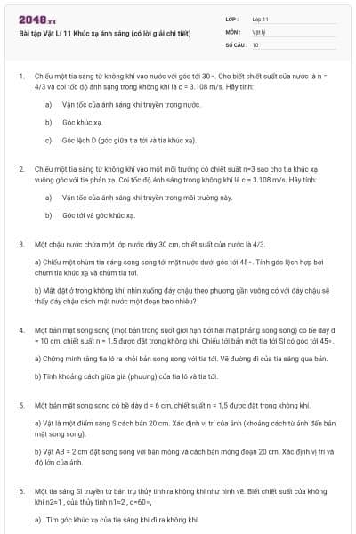 Bài tập Vật Lí 11 Khúc xạ ánh sáng (có lời giải chi tiết)