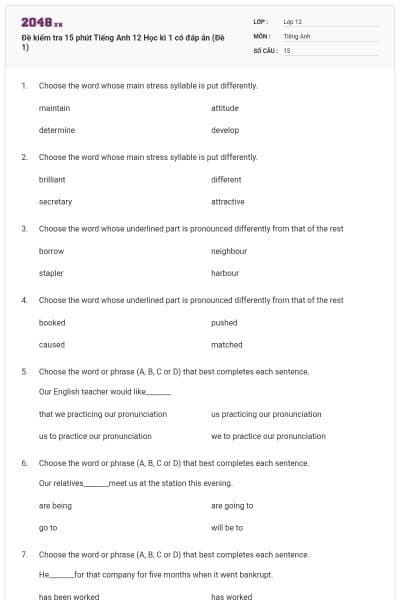 Đề kiểm tra 15 phút Tiếng Anh 12 Học kì 1 có đáp án (Đề 1)