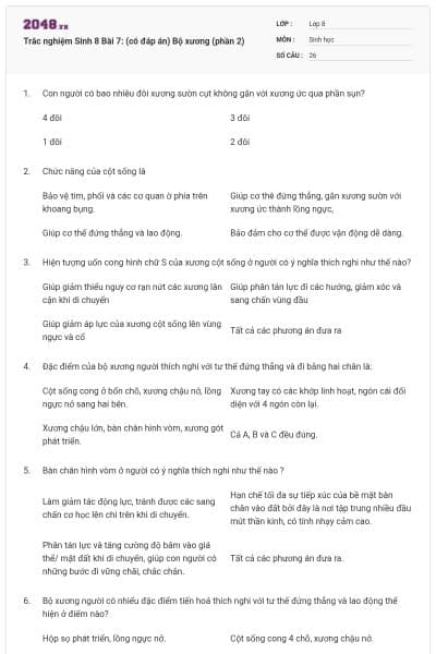 Trắc nghiệm Sinh 8 Bài 7: (có đáp án) Bộ xương (phần 2)