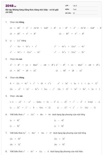 Bài tập Những hằng đẳng thức đáng nhớ (tiếp - có lời giải chi tiết)