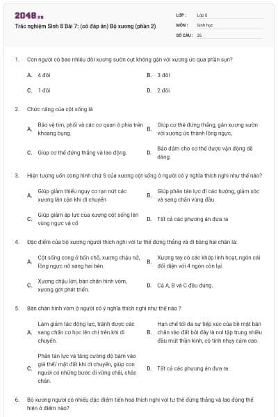 Trắc nghiệm Sinh 8 Bài 7: (có đáp án) Bộ xương (phần 2)