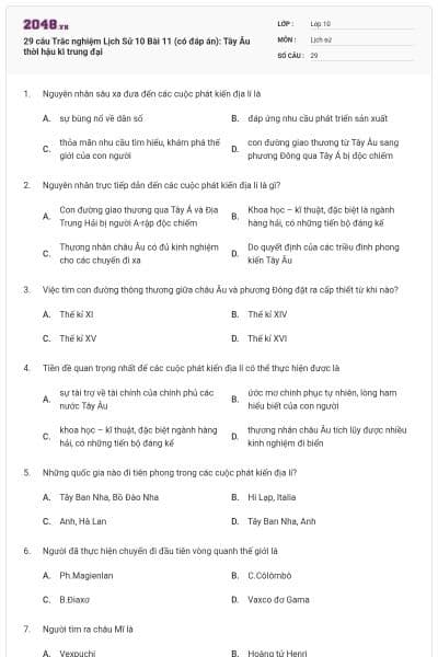 29 câu Trắc nghiệm Lịch Sử 10 Bài 11 (có đáp án): Tây Âu thời hậu kì trung đại