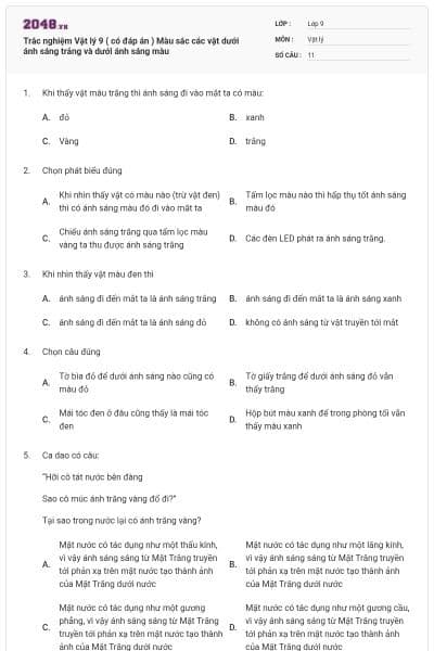 Trắc nghiệm Vật lý 9 ( có đáp án ) Màu sắc các vật dưới ánh sáng trắng và dưới ánh sáng màu