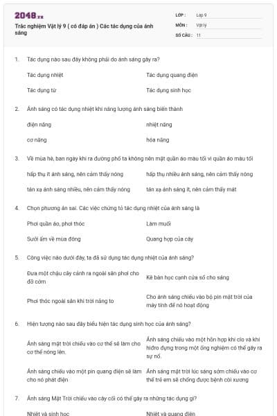 Trắc nghiệm Vật lý 9 ( có đáp án ) Các tác dụng của ánh sáng