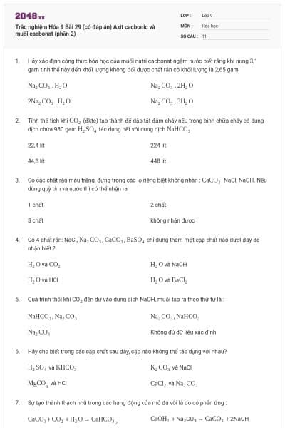 Trắc nghiệm Hóa 9 Bài 29 (có đáp án) Axit cacbonic và muối cacbonat (phần 2)