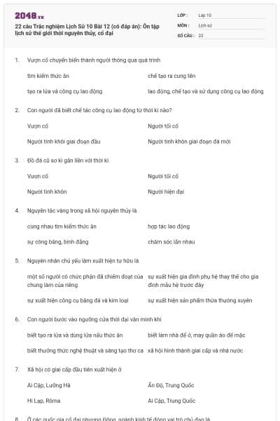 22 câu Trắc nghiệm Lịch Sử 10 Bài 12 (có đáp án): Ôn tập lịch sử thế giới thời nguyên thủy, cổ đại