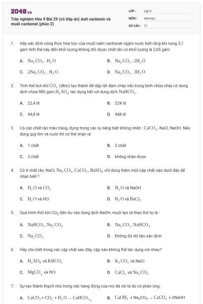 Trắc nghiệm Hóa 9 Bài 29 (có đáp án) Axit cacbonic và muối cacbonat (phần 2)