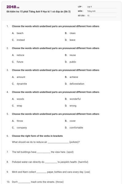 Đề kiểm tra 15 phút Tiếng Anh 9 Học kì 1 có đáp án (Đề 3)