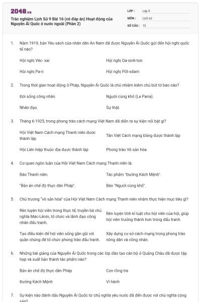 Trắc nghiệm Lịch Sử 9 Bài 16 (có đáp án) Hoạt động của Nguyễn Ái Quốc ở nước ngoài (Phần 2)
