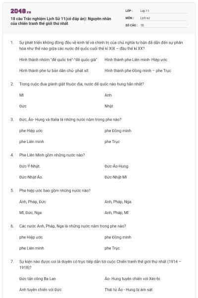 18 câu Trắc nghiệm Lịch Sử 11(có đáp án): Nguyên nhân của chiến tranh thế giới thứ nhất