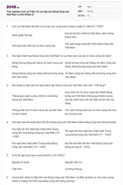 Trắc nghiệm Lịch sử 9 Bài 18 (có đáp án) Đảng Cộng sản Việt Nam ra đời (Phần 2)