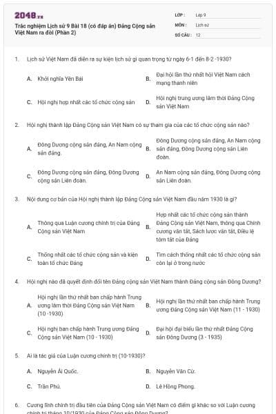Trắc nghiệm Lịch sử 9 Bài 18 (có đáp án) Đảng Cộng sản Việt Nam ra đời (Phần 2)