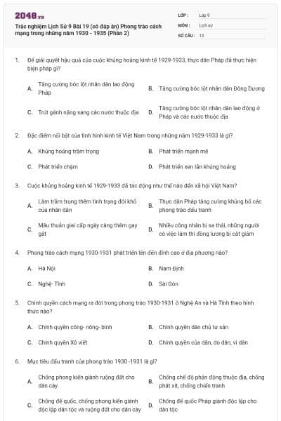 Trắc nghiệm Lịch Sử 9 Bài 19 (có đáp án) Phong trào cách mạng trong những năm 1930 - 1935 (Phần 2)