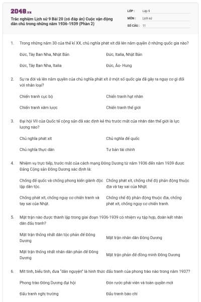 Trắc nghiệm Lịch sử 9 Bài 20 (có đáp án) Cuộc vận động dân chủ trong những năm 1936-1939 (Phần 2)