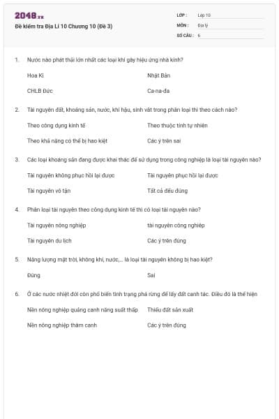 Đề kiểm tra Địa Lí 10 Chương 10 (Đề 3)