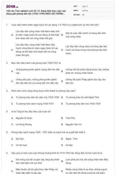 160 câu Trắc nghiệm Lịch Sử 12: Đảng lãnh đạo cuộc vận động giải phóng dân tộc (1930-1945)  MỨC ĐỘ THÔNG HIỂU (P1)