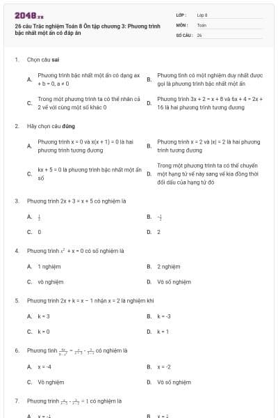 26 câu Trắc nghiệm Toán 8 Ôn tập chương 3: Phương trình bậc nhất một ẩn có đáp án