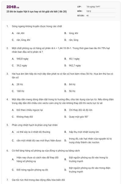 25 Đề ôn luyện Vật lí cực hay có lời giải chi tiết ( Đề 20)
