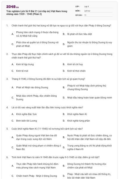 Trắc nghiệm Lịch Sử 9 Bài 21 (có đáp án) Việt Nam trong những năm 1939 - 1945 (Phần 2)