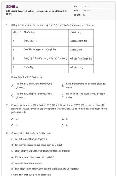 635 câu lý thuyết tổng hợp Hóa học hữu cơ có giải chi tiết (P14)