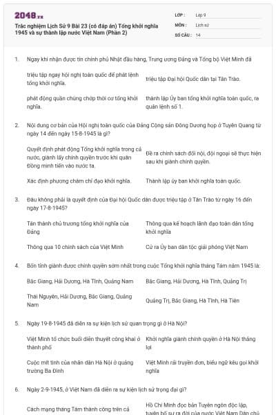 Trắc nghiệm Lịch Sử 9 Bài 23 (có đáp án) Tổng khởi nghĩa 1945 và sự thành lập nước Việt Nam (Phần 2)