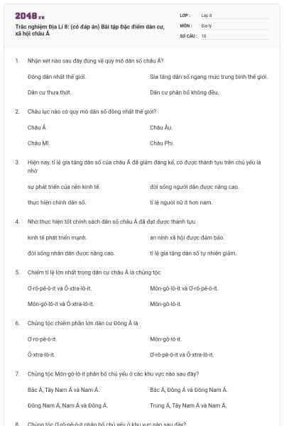 Trắc nghiệm Địa Lí 8: (có đáp án) Bài tập Đặc điểm dân cư, xã hội châu Á