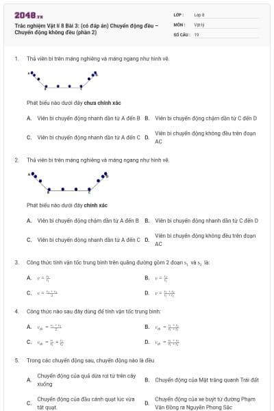 Trắc nghiệm Vật lí 8 Bài 3: (có đáp án) Chuyển động đều – Chuyển động không đều (phần 2)