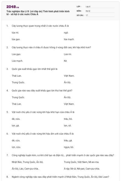 Trắc nghiệm Địa Lí 8: (có đáp án) Tình hình phát triển kinh tế - xã hội ở các nước Châu Á