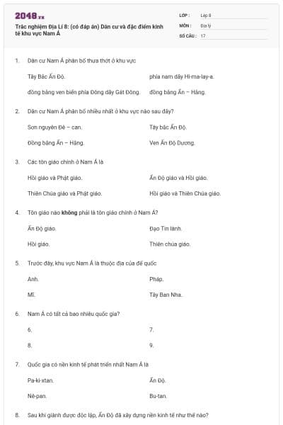 Trắc nghiệm Địa Lí 8: (có đáp án) Dân cư và đặc điểm kinh tế khu vực Nam Á