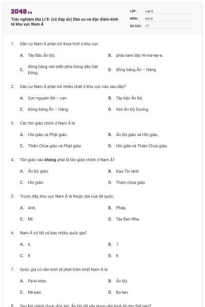 Trắc nghiệm Địa Lí 8: (có đáp án) Dân cư và đặc điểm kinh tế khu vực Nam Á