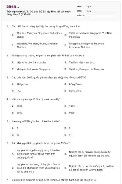 Trắc nghệm Địa Lí 8: (có đáp án) Bài tập Hiệp hội các nước Đông Nam Á (ASEAN)